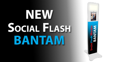 PRESS RELEASE- Social Flash Media Extends Photo Kiosk Offerings with new BANTAM Kiosk and plans as low as $145/month